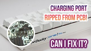 Charging Port Ripped From The Board... Is It Fixable? | Ducky One Mini 2 Keyboard Repair