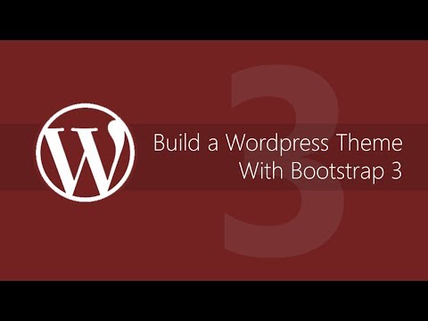 Make a WordPress theme with Bootstrap 3 - Tutorial #3