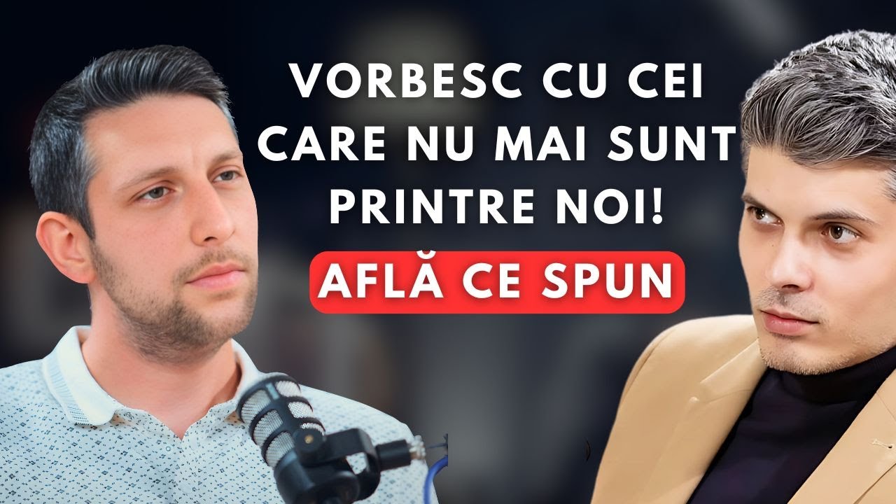 VORBESC CU LUMEA DE DINCOLO | PODCAST PENTRU SUFLETE 31