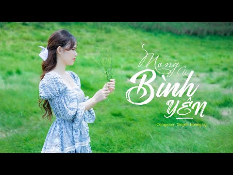 Mong ai bình yên - Hoàng Ly