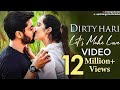 Dirty Hari Movie Songs Dirty Hari Movie Romantic Songs Bennyvjmovies