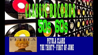 PETULA CLARK - THE THIRTY- FIRST OF JUNE