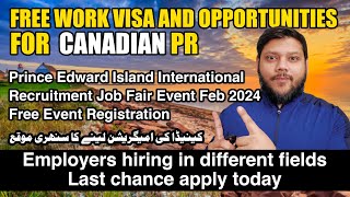 Canada's Biggest Global Hiring Event On Prince Edward Island (pei)! Gain Canadia