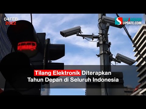 Tilang Elektronik Diterapkan Tahun Depan di Seluruh Indonesia