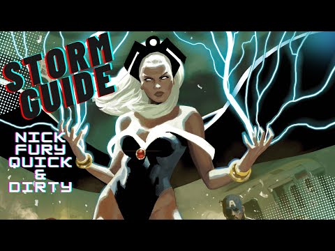 Nick Fury's Quick & Dirty, Storm Guide