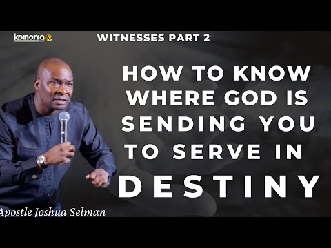 HOW TO KNOW WHERE GOD IS CALLING YOU TO SERVE HIS PURPOSES - Apostle Joshua Selman