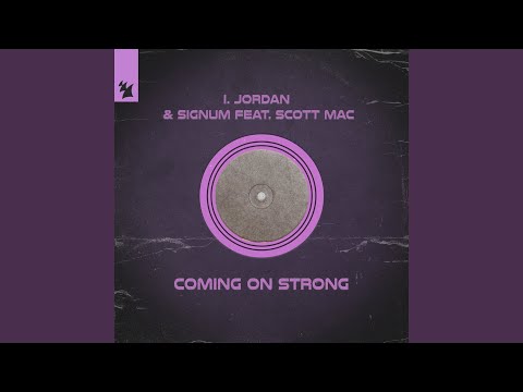 Coming On Strong