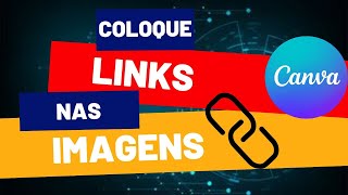Como Inserir Link na Imagem no Canva Pelo Celular