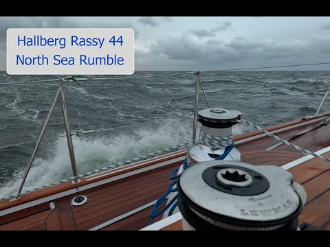 Hallberg Rassy 44: Sailing the Baltic to North Sea, the North Sea rumbles. Sailing Breezy Ep6   4K