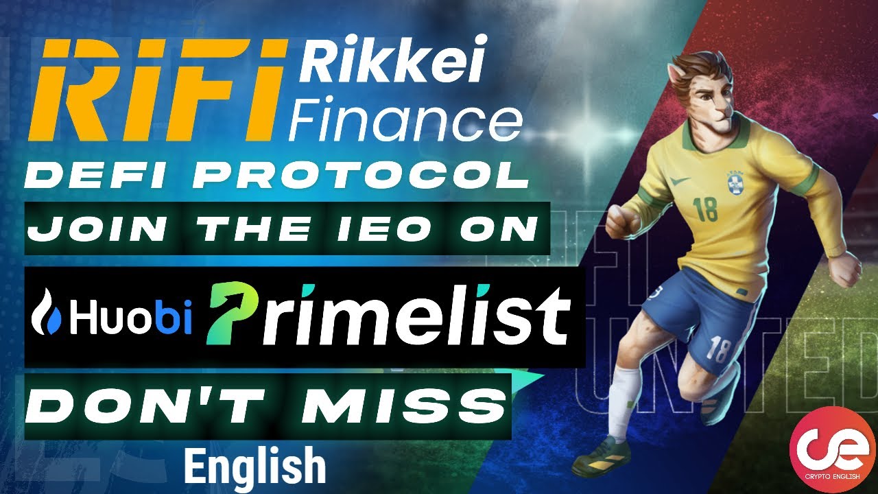 Rikkei Finance Full Project Review and Join Huobi Primelist with Only $50 - English
