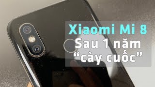 Xiaomi Mi 8 "hư hại" sau 1 năm sử dụng: Hàng Xiaomi kém bền?