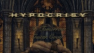 Hypocrisy - No Tomorrow (Guitar Cover)