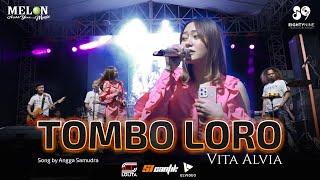 Download lagu Vita Alvia - TOMBO LORO (SKA Koplo) Melon Music (Live) Jayengan, Purwodadi mp3