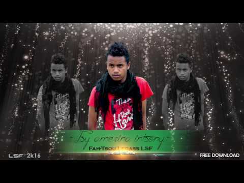 Fah-Tsou legass (LSF) - Tsy amerina intsony(Audio officiel)