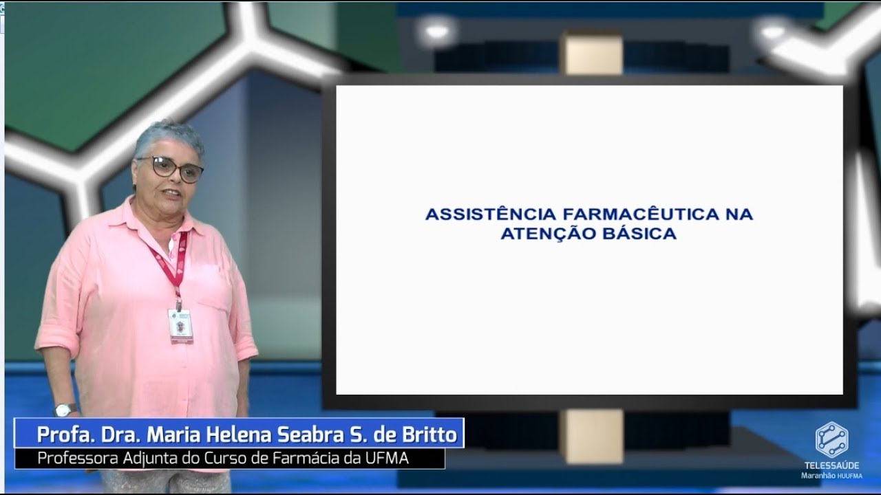 Assistência Farmacêutica na Atenção Básica