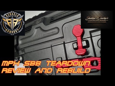 MPX EXTREMIS SBB COMPLETE HOW TO TEAR DOWN, REVIEW AND REBUILD