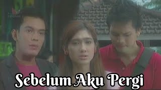 Download lagu Ftv Sebelum Aku Pergi - Revi Mariska ' Temmy Rahadi mp3