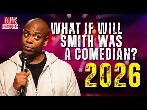 Dave Chappelle Imagines Will Smith as One of the Great Comedians!