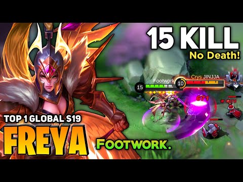 Freya 100% Unstoppable, Late Game Monster [Top 1 Global Freya S19] By Footwork. - Mobile Legend