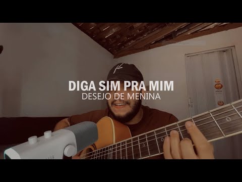 Diga sim pra mim - Jó de Souza (Cover - Desejo de menina - Isabella Taviani)