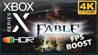 [4K/HDR] Fable Anniversary / Xbox Series X Gameplay / FPS Boost 60fps !