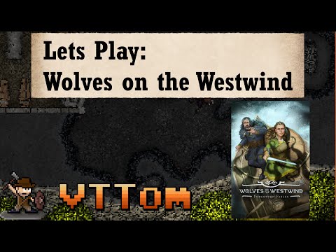 Lets Play - Wolves on the Westwind