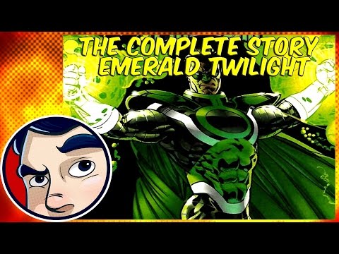 Emerald Twilight (Green Lantern)- The Complete Story | Comicstorian