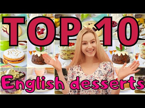 TOP 10 Traditional English Desserts