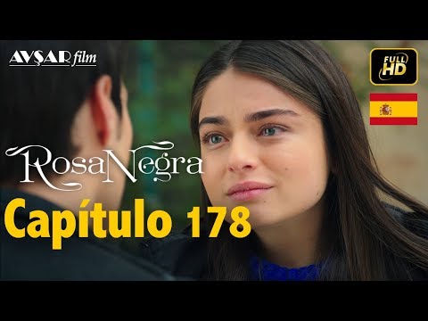 Rosa Negra - Capítulo 178 (HD) En Español