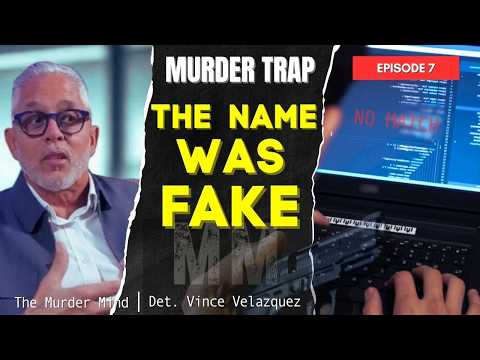 El nombre era falso, y él seguía ahí fuera - The Murder Mind | Murder Trap