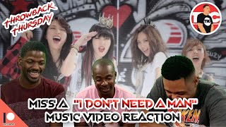 MISS A &quot;I Don&#39;t Need A Man&quot; Music Video Reaction *Throwback Thursday *