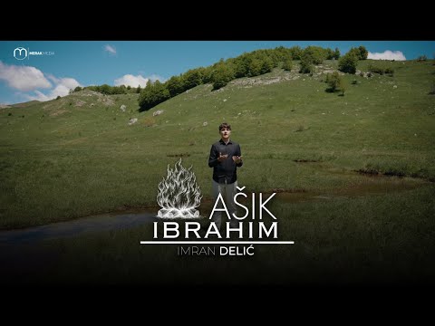 Imran Delić - Ašik Ibrahim (Official video 2025)