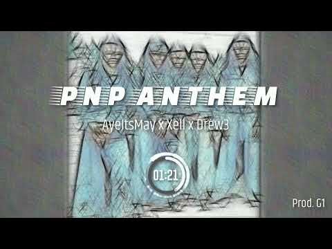 PNP ANTHEM - AyeItsMay x Xell x Drew3 | Prod. G1 (Hmong Rap)