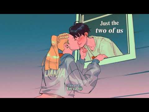 Vietsub | Just The Two Of Us - Grover Washington Jr. | Nhạc Hot TikTok | Lyrics Video