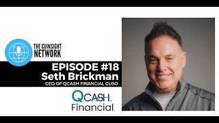 The CUInsight Network podcast:  Financial inclusion – QCash Financial CUSO (#18)