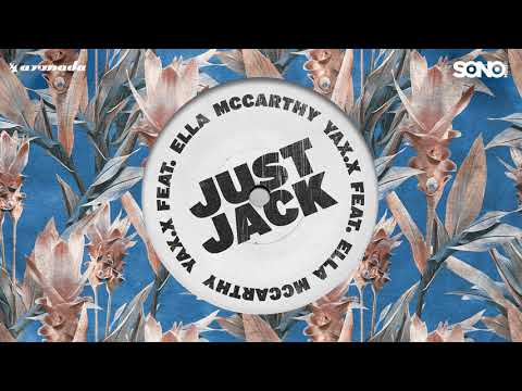 YAX X feat Ella McCarthy  - Just Jack