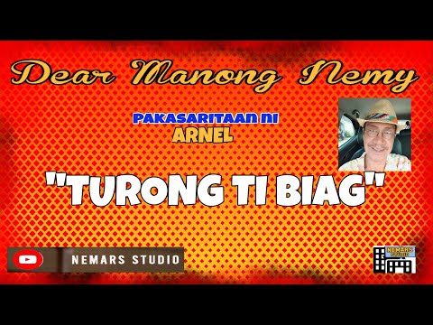 Dear Manong Nemy | ILOCANO DRAMA | Story of Arnel | TURONG TI BIAG