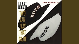 Two Can Play That Game (2B3 Can Play That Game Mix)