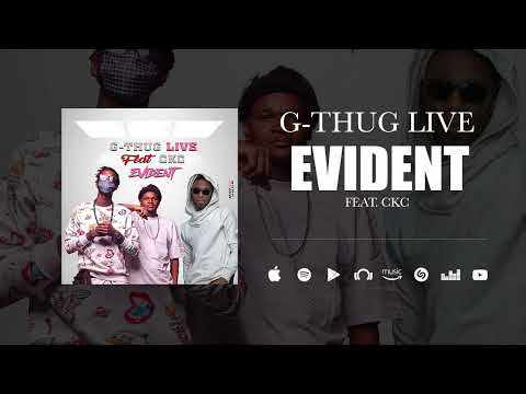 G-Thug Live Feat. CKC - Evident (Son Officiel)