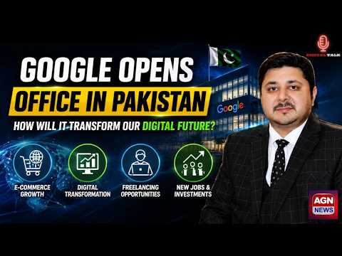 Google Opens Office in Pakistan | Expert Views on Freelancing, E-Commerce & Digital Transformation