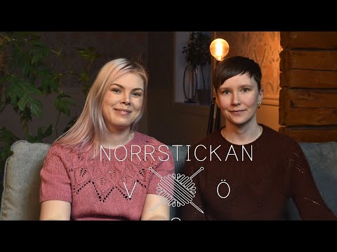 Norrstickan Podcast EP9 - Asså grejen är, stickfabriken och repning deluxe