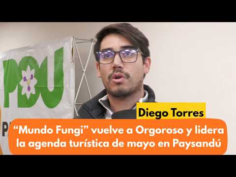 “Mundo Fungi” vuelve a Orgoroso y lidera la agenda turística de mayo en Paysandú