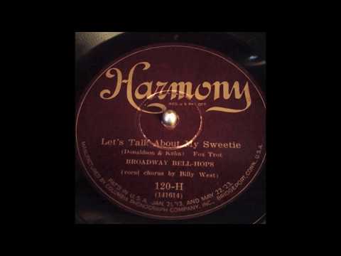 "Let's Talk About My Sweetie" by Broadway Bell Hops (VV-XIV)