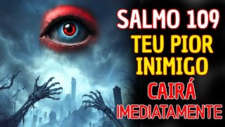 Salmo 109 — Reze 3 Vezes e CANCELE Toda Maldição, Calando a Boca dos Seus Inimigos Para Sempre.