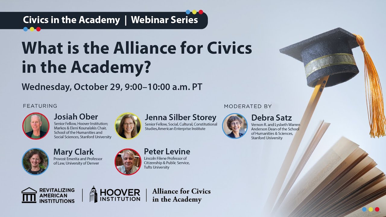 What Is The Alliance For Civics In The Academy? | Hoover Institution