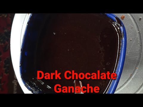 Dark Chocolate Ganache -Easy