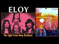 ELOY - The Light From Deep Darkness