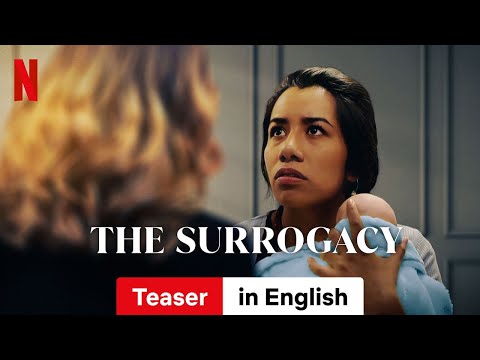 The Surrogacy (Season 1 Teaser) | Trailer in English | Netflix