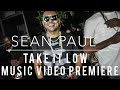 Ep. 9 Sean Paul Take it Low Video Premiere ...