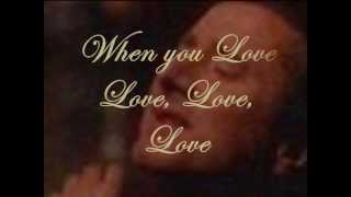 &#39;When You Love A Woman&#39; by Journey w/ Steve Perry (Lyric overlay)